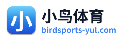 小鸟体育